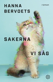 Sakerna vi såg