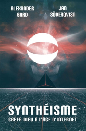Synthéisme (e-bok) av Alexander Bard, Jan Söder