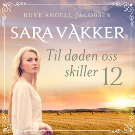 Til døden oss skiller (lydbok) av Rune Angell-Jacobsen
