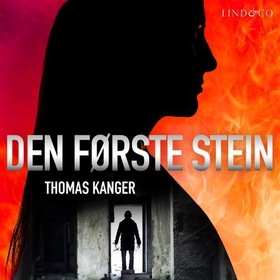 Den første stein (lydbok) av Thomas Kanger