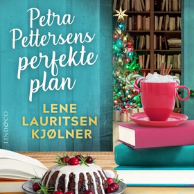 Petra Pettersens perfekte plan (lydbok) av Lene Lauritsen Kjølner