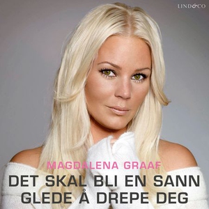 Det skal bli en sann glede å drepe deg (lydbo