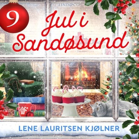 Jul i Sandøsund - luke 9 (lydbok) av Lene Lau