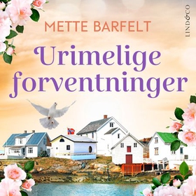 Urimelige forventninger (lydbok) av Mette Barfelt