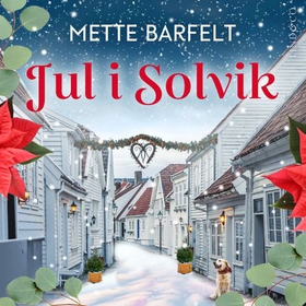 Jul i Solvik (lydbok) av Mette Barfelt