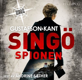 Singöspionen (lydbok) av Anders Gustafson