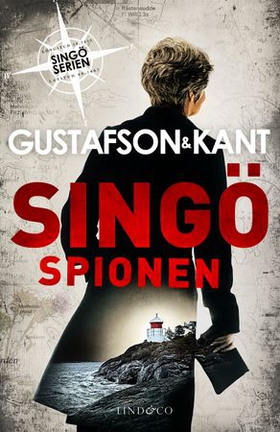 Singöspionen (ebok) av Anders Gustafson
