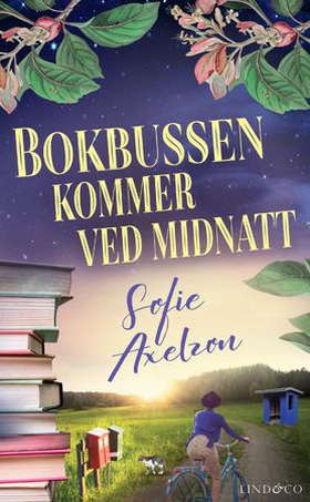 Bokbussen kommer ved midnatt (ebok) av Sofie Axelzon