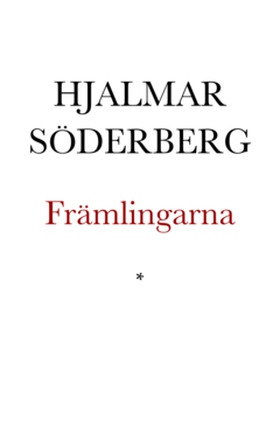 Främlingarna. Berättelser (e-bok) av Hjalmar Sö
