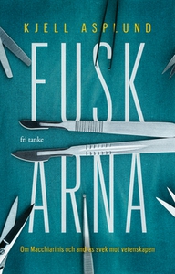 Fuskarna (e-bok) av Kjell Asplund