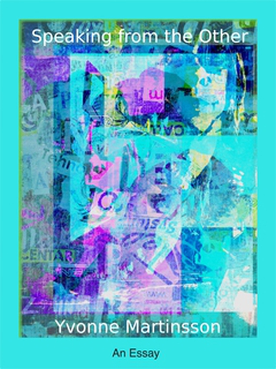 Speaking From the Other