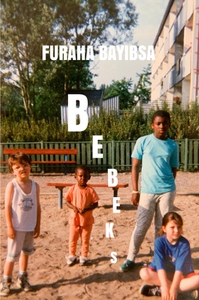 Bebeks (e-bok) av Furaha Bayibsa