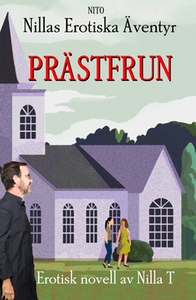 Prästfrun (e-bok) av Nilla T