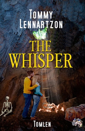 The Whisper (e-bok) av Tommy Lennartzon