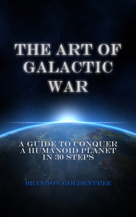 The Art of Galactic War (e-bok) av Brandon Gold