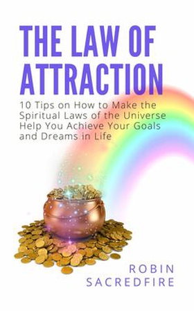 The Law of Attraction (e-bok) av Robin Sacredfi