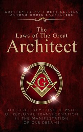 The Laws of the Great Architect (e-bok) av Robi