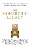 The Monarchic Legacy