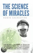 The Science of Miracles