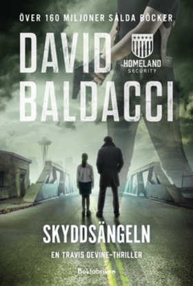 Skyddsängeln (e-bok) av David Baldacci