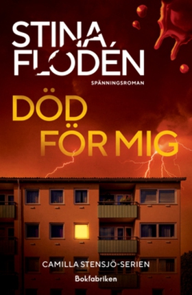 Död för mig (e-bok) av Stina Flodén