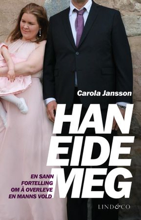 Han eide meg