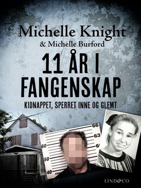 11 år i fangenskap