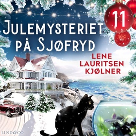 Julemysteriet på Sjøfryd - luke 11 (lydbok) av Lene Lauritsen Kjølner