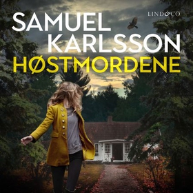 Høstmordene (lydbok) av Samuel Karlsson