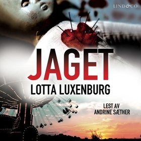 Jaget (lydbok) av Lotta Luxenburg
