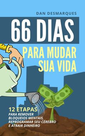 66 Dias Para Mudar Sua Vida (e-bok) av Dan Desm