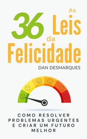 As 36 Leis da Felicidade (e-bok) av Dan Desmarq