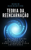 Teoria da Reencarnação: