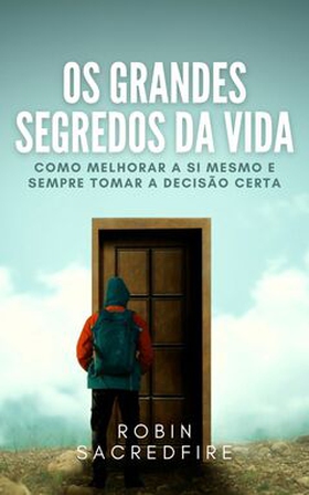 Os Grandes Segredos da Vida: (e-bok) av Robin S