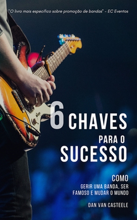 6 Chaves Para o Sucesso (e-bok) av Dan Van Cast