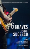 6 Chaves Para o Sucesso