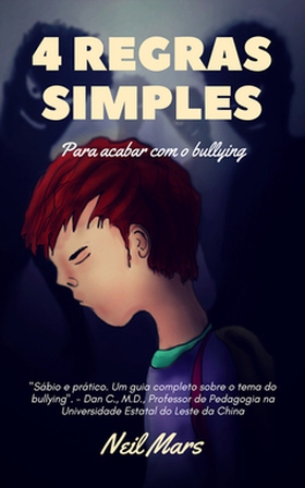 4 Regras Simples para Acabar com o Bullying (e-