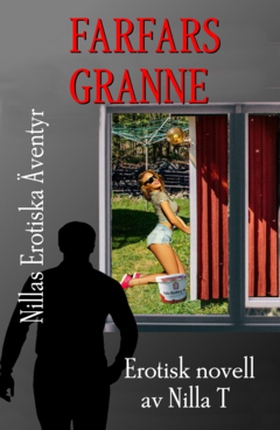 Farfars Granne (e-bok) av Nilla T