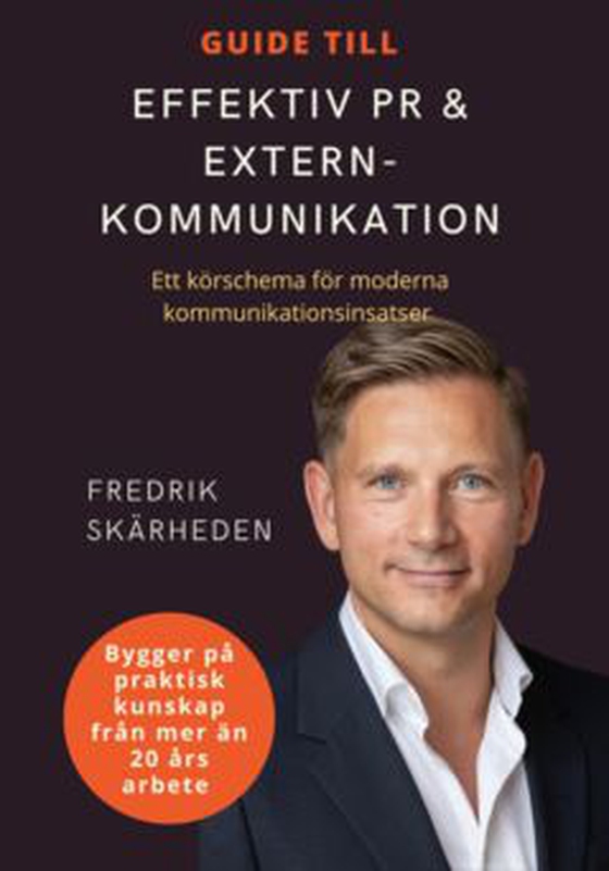 Guide till effektiv PR & externkommunikation