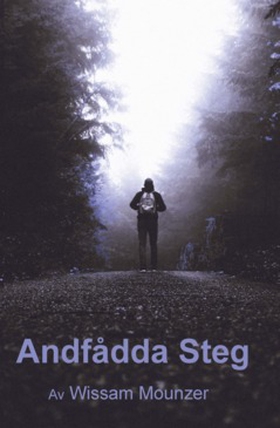 Andfådda Steg (e-bok) av Wissam Mounzer