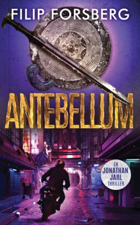 Antebellum (e-bok) av Filip Forsberg