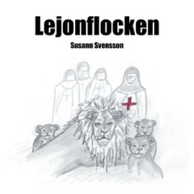 Lejonflocken (e-bok) av Susann Svensson