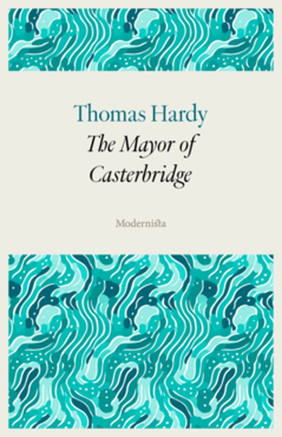 The Mayor of Casterbridge