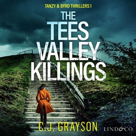 The Tees Valley killings (lydbok) av C.J. Grayson