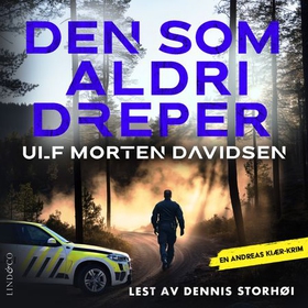 Den som aldri dreper (lydbok) av Ulf Morten Davidsen