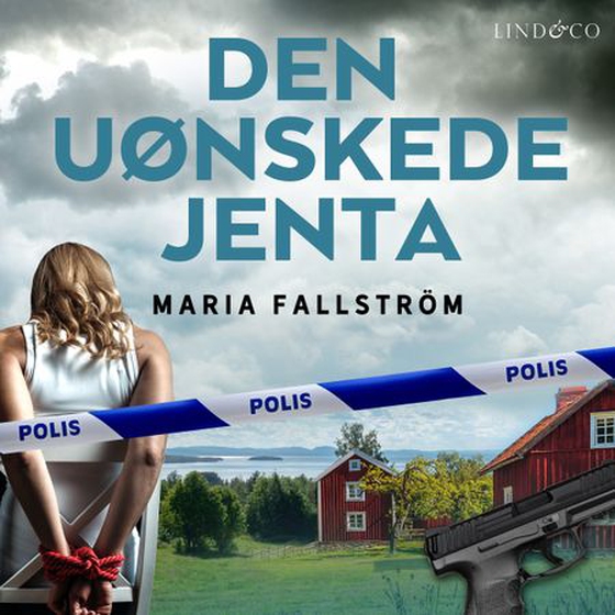 Den uønskede jenta (lydbok) av Maria Fallström