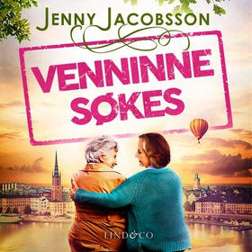 Venninne søkes (lydbok) av Jenny Jacobsson