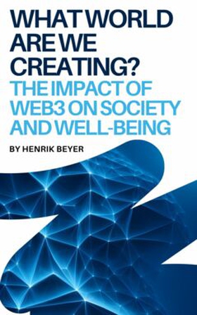 What world are we creating? (e-bok) av Henrik B