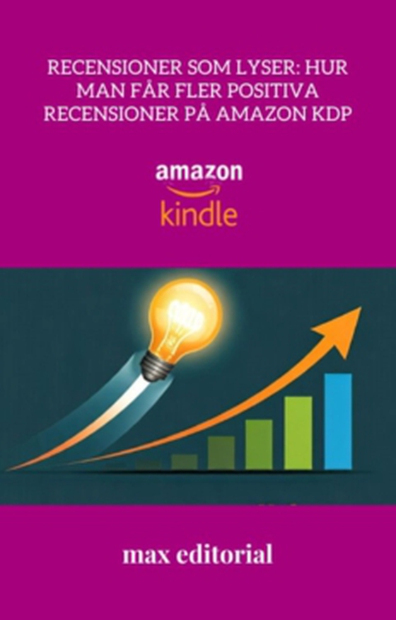 Recensioner som lyser: Hur man får fler positiva recensioner på Amazon KDP