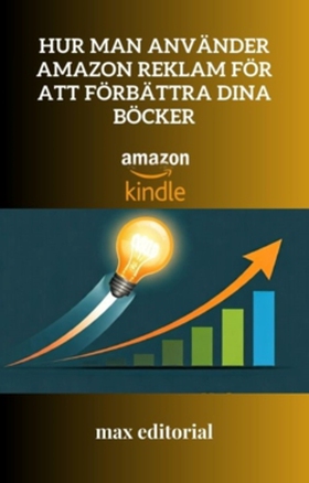 Hur man använder Amazon Reklam för att förbättr